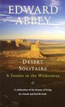 Desert Solitaire: A Season in the Wilderness by Edward Abbey (1971-05-03)