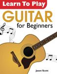 Learn To Play GUITAR for Beginners