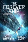 The Forever Ship (Starship Omega Book 1)