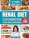 Renal Diet Cookbook for Beginners: 