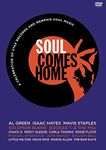 Soul Comes Home: A Celebration of Stax Records and Memphis Soul Music