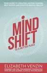 MindShift to a Better Place