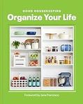 Good Housekeeping Organize Your Lif
