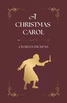 A Christmas Carol: (Unabridged Stor