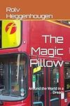 The Magic Pillow: Around the World in a Dream