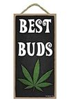 Popfizzy Best Buds Weed Sign, Funny