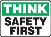 Accuform MGNF956VP Plastic Safety Sign, "Think Safety First", 7" Length x 10" Width x 0.055" Thickness, Green/Black on White