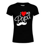 Hangout Hub Girl's Round Neck T-shirt I Love My Papa Printed (Black;Girls 8-10Yrs) Pack of 1 Family Dad Daughter Combo Tees