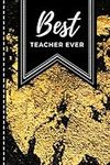 Best Teacher Ever: Hardcover / Clas