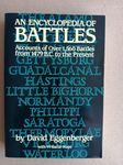 An Encyclopedia of Battles: Accounts of Over 1,560 Battles from 1479 B.C. to the Present (Dover Military History, Weapons, Armor)