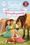 Spirit Riding Free: Spring Beginnings