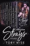 A Collection of Strays: The Box Set