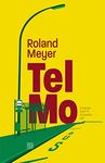 Tel Mo: E Kannerbuch fir erwuesse Leit (Op der Lay Book 185) (Luxembourgish Edition)