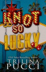 Knot so Lucky: a marriage of convenience novel (Touchdown Love Book 1)