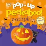 Pop-Up Peekaboo! Pumpkin: Pop-Up Su