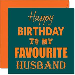 Funny Birthday Cards for Husband - Happy Birthday To My Favourite - Joke Happy Birthday Card for Husband from Wife Partner, Hubby Birthday Gifts, 145mm x 145mm Greeting Cards for Husband