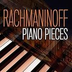 Rachmaninoff Piano Pieces