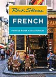 Rick Steves French Phrase Book & Dictionary (Rick Steves Travel Guide)