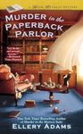 Murder in the Paperback Parlor (A B