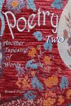 Poetry Two: Another Tapestry of Words (Word Tapestries)