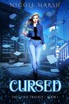 Cursed (The Curse Trilogy Book 1)
