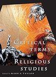 Critical Terms for Religious Studie