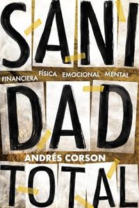 Sanidad Total [Paperback] Andrés Corson