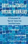 Days in the Lives of Social Workers