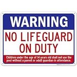 Swimming Pool Sign, Warning No Life