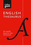 English Gem Thesaurus: The world’s favourite mini thesaurus (Collins Gem Dictionaries)