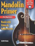Mandolin Primer Book for Beginners (Video & Audio Access)