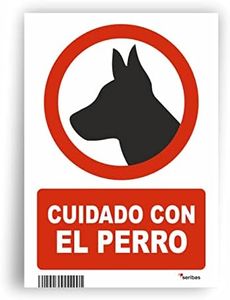 SERIBAS Señal Cuidado con el Perro Homologada, Cartel Señal Prohibido fabricado en Plástico PVC 0,7mm x 21 x 30 cm.