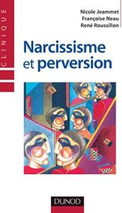 Narcissisme et perversion