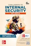 Challenges to Internal Security of India for UPSC (English) | 6th Edition | Civil Services Exam | State Administrative Exams | McGraw Hill edge Access: Current Issues Videos & Current Affairs Articles