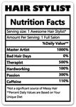 Hair Stylist Nutrition Facts Funny 