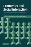 Economics and Social Interaction: Accounting for Interpersonal Relations