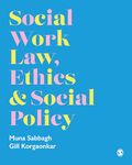 Social Work Law, Ethics & Social Policy