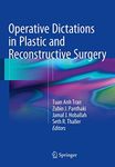 Operative Dictations in Plastic and Reconstructive Surgery