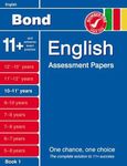 Bond English Assessment Papers 10-11+ Years Book 1