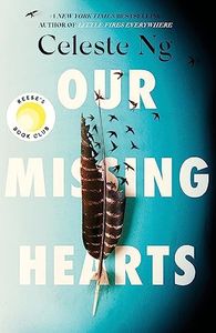 Our Missing Hearts: ‘Thought-provoking, heart-wrenching’ Reese Witherspoon, a Reese’s Book Club Pick