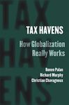 Tax Havens: How Globalization Reall