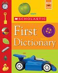 SCHOLASTIC FIRST DICTIONARY