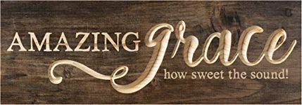 P. Graham Dunn Amazing Grace Distressed Engraved 15.75 x 5.5 Inch Solid Pine Wood Plank Wall Plaque Sign