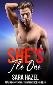 She's the One (Real Men Love Hard/Short Classics Series) (English Edition)