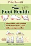 Pedorthics 101 For Your Foot Health