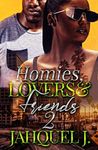 Homies, Lovers & Friends 2: A Brooklyn Love Story (Homies, Lovers And Friends)