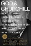 God & Churchill: How the Great Lead