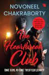 The Heartbreak Club: One Girl Vs One Twisted Legacy