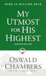 My Utmost for His Highest: Updated Language Paperback (Authorized Oswald Chambers Publications)