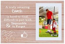A Truly Amazing Coach is Hard to Find,Difficult to Part With and Impossible to Forget,Coach Picture Frame Gift,Teacher Mentor Frame Gift -Photo Frame Gift for Coach of Yoga,Tennis, Ball,Sports